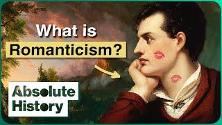 What Was The Romantic Movement?  Literary Classics  Absolute History