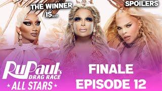 All Stars 9 *FINALE* Heavy Spoilers - RuPauls Drag Race TOP 3 LS SONG TALENT SHOW ETC