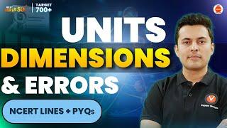 Units Dimensions & Errors - NCERT Lines + PYQs Covered  NEET 2024  Physics  Shreyas Sir