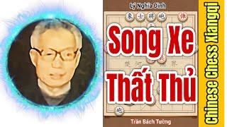 Chinese Chess Xiangqi Phi Mã Đối Trận Pháo Đầu Song Xe Thất Thủ