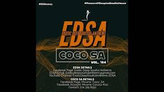 Exotic Deep Soulful Anthems Vol 104  Mixed By CocoSA