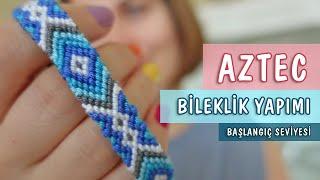 Easy To Make Aztec Friendship Bracelet - How To Make A Friend Bracelet?