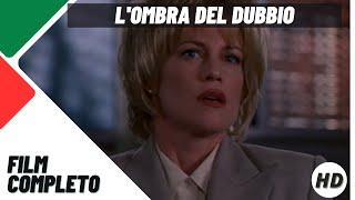 Lombra del dubbio  Thriller  HD  Film completo in italiano