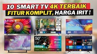 10 REKOMENDASI SMART TV 4K MURAH TERBAIK 2024 FITUR MELIMPAH TAMPILAN MEWAH