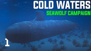 Cold Waters Dot Mod  2000 Seawolf Campaign  Ep.1 - USS Seawolf