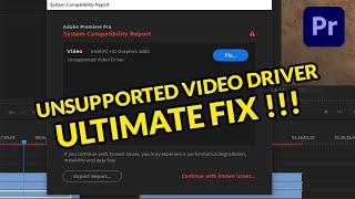 Adobe Premiere Unsupported Video Driver Fix 