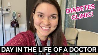 DAY IN THE LIFE OF A DOCTOR Diabetes Clinic Endocrinology Rotation