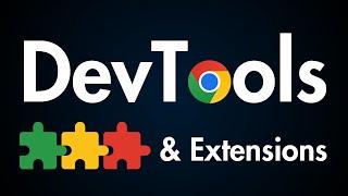 Chrome DevTools Extensions & Pro Tips for Web Developers