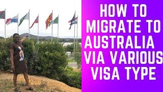 How to migrate to Australia Visa type required for relocation