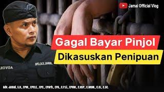 Gagal Bayar Pinjol Masuk Kasus Penipuan