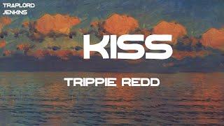 Trippie Redd - 6 Kiss Lyrics