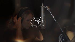 Avery Anna - Critic Official Lyric Video