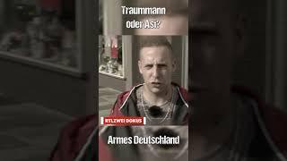 Traummann oder Asi?  #Shorts  Armes Deutschland  RTLZWEI Dokus