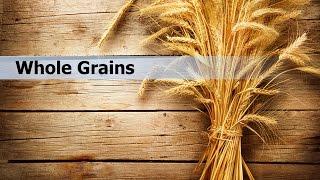 Whole Grains Nutrition Facts