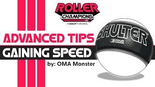 How to Gain Speed Tips to Glory  Roller Champions