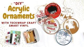 Acrylic Christmas Ornaments DIY TeckWrap Craft Smart Vinyl and Cricut Maker 3