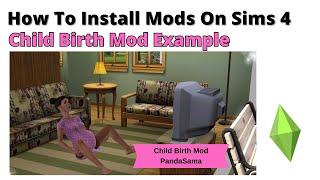How To Install Child Birth Mod For Sims 4  2024