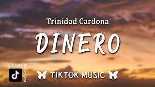 Trinidad Cardona - Dinero TikTok RemixLyrics She take my Dinero money English Translations