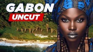 Gabon The Most Densely Forested Country In The World & Fascinating Lifestyle