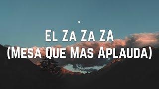 Climax - El Za Za Za Mesa Que Más Aplauda Lyrics