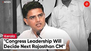 Congress Leader Sachin Pilot Congress Leadership Will Decide Who Becomes The Next Rajasthan CM