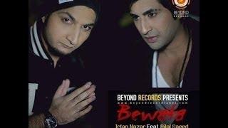 Bewafa - Bilal Saeed & Irfan Nazar Audio