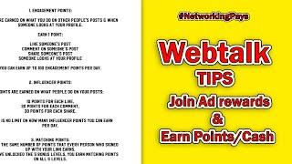 webtalk how to earn points that convert to cash