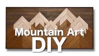 Wooden Mountain Art  Build