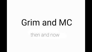 Grim and MCs relationship