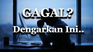 Motivasi Hidup Sukses - Semua Orang itu Produk Gagal