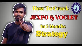 কিভাবে JEXPO &VOCLET exam crack করবো  under 100 rank  strategy  in 3 months 