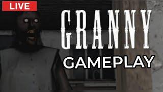 GRANNY GAMEPLAY