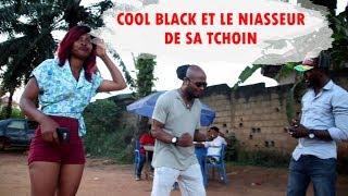 COOL BLACK ET NIASSEUR DE SA TCHOIN