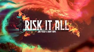 Jim Yosef - Risk It All ft. Rory Hope Official Lyric Video