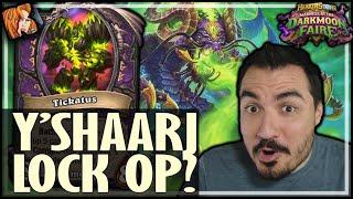 Y’SHAARJ LOCK = #1 DECK? - Hearthstone Darkmoon Faire