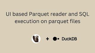 GUI Parquet file reader with SQL execution using DBeaver and DuckDB
