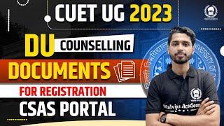 Documents for DU CSAS Portal registration  Delhi university counselling 2023  Vaibhav Sir