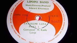 Lipopo Band - Tatusuni Luta Part 1 & Part 2 Full Single