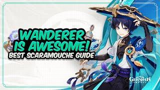 COMPLETE WANDERER GUIDE Best Scaramouche Build - Artifacts Weapons & Showcase  Genshin Impact