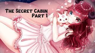 Bedtime Story with AIKA  Secret Cabin Part 1