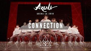 Connection  Arena LA 2019 @VIBRVNCY Front Row 4K