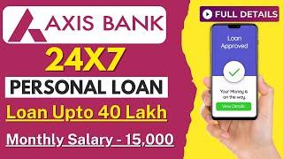 Axis Bank Personal Loan  Axis Bank Personal Loan Interest Rate  20k Salary Par Kitna Loan Milega ?