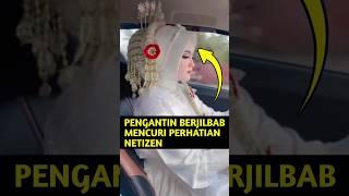 Pengantin Berjilbab mencuri perhatian netizen