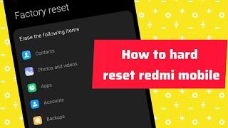 How to factory reset redmi  how to hard reset redmi mobile