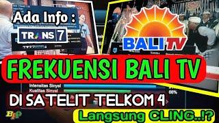 Frekuensi BALI TV Di Satelit TELKOM 4