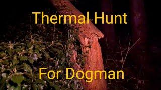 Solo Dogman Thermal Hunt