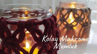 DIY  Macrame Candle Holder Kolay Makrome Mumluk Yapımı   Kavonoz Mumluk Süsleme  Home Decor