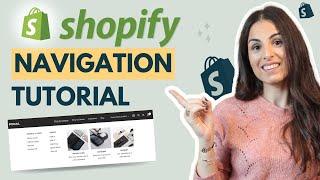 Shopify Navigation Tutorial  Mega MenusMulti Level MenusDropdown MenusHeader Menu and more...