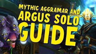 How to Solo Mythic Aggramar and Argus  Shackled Urzul Mount