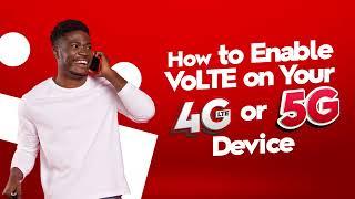 How to enable VoLTE on 4G or 5G